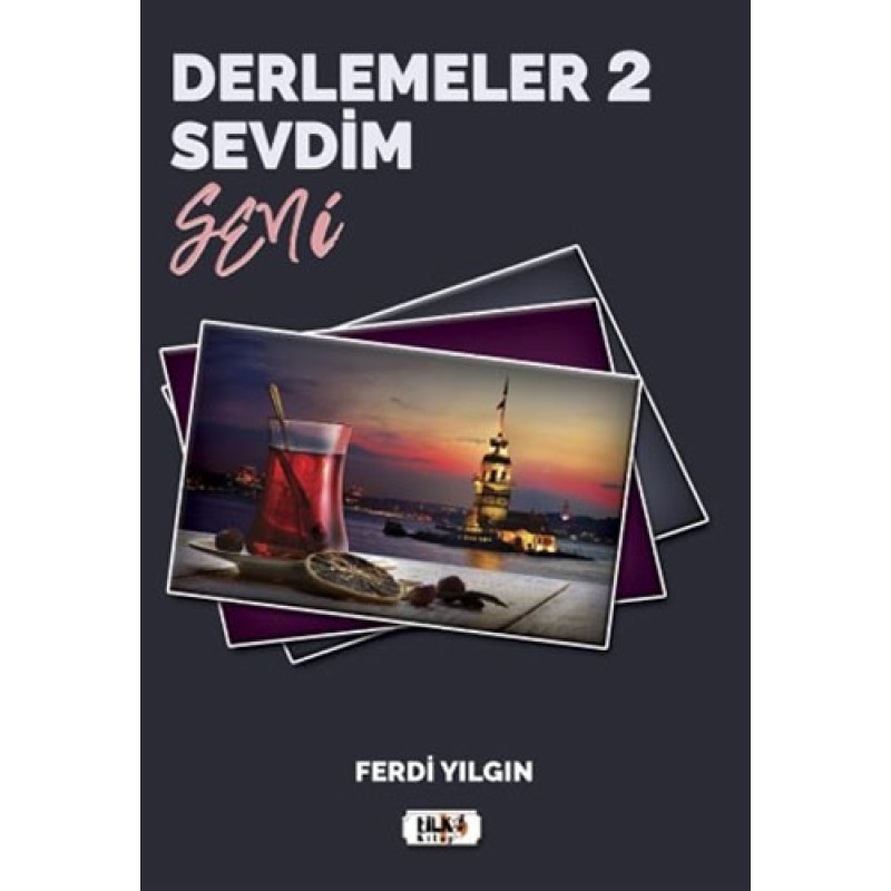 Derlemeler 2 - Sevdim Seni Derlemeler 2 - Sevdim Seni