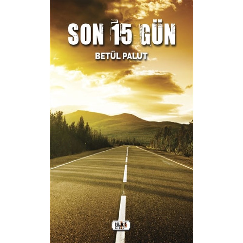 Son 15 Gün Son 15 Gün