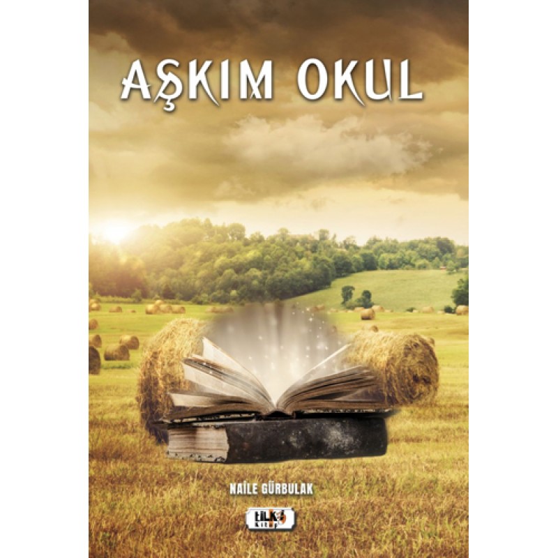 Aşkım Okul