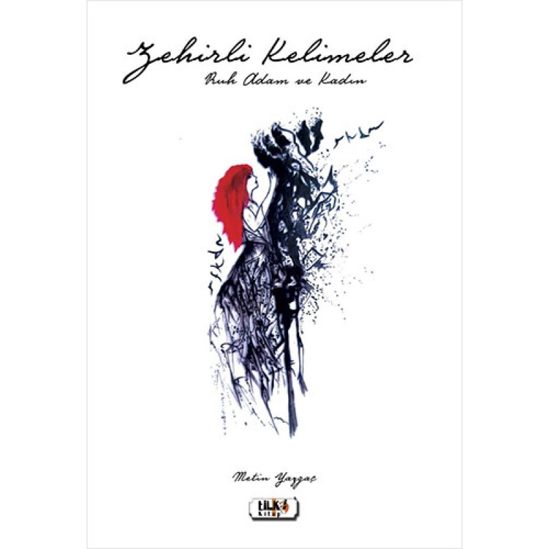 Zehirli Kelimeler