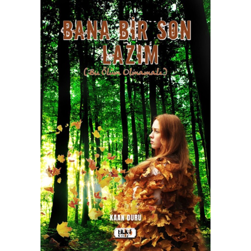 Bana Bir Son Lazım
