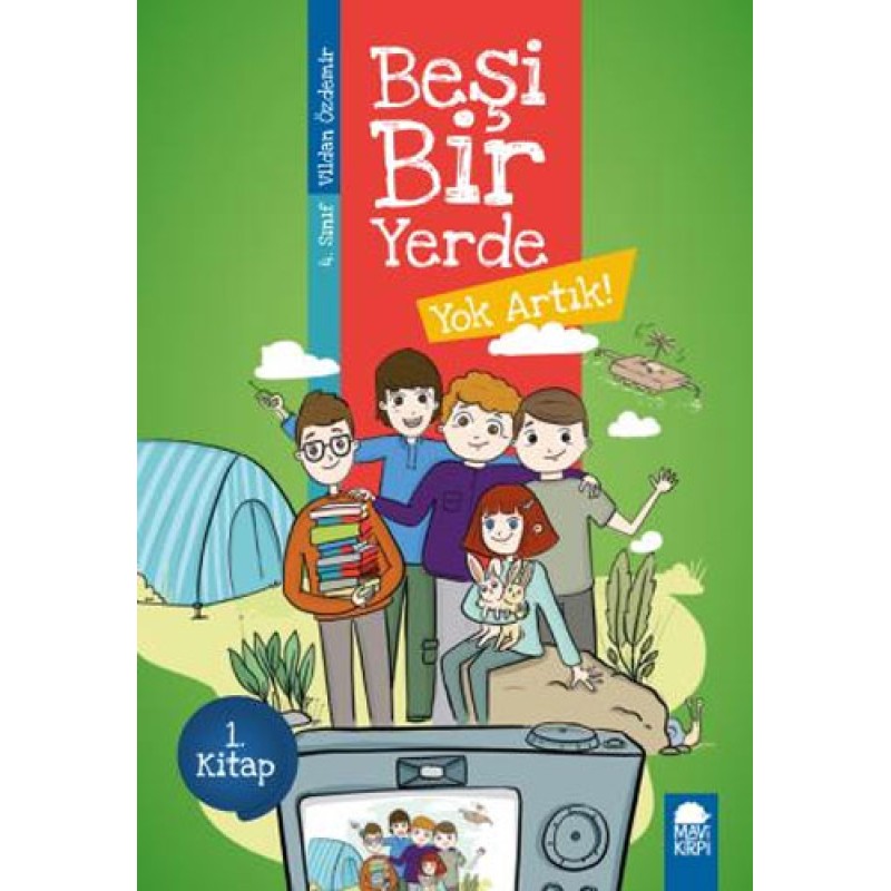 Beşi Bir Yerde 1. Kitap - Yok Artık Beşi Bir Yerde 1. Kitap - Yok Artık