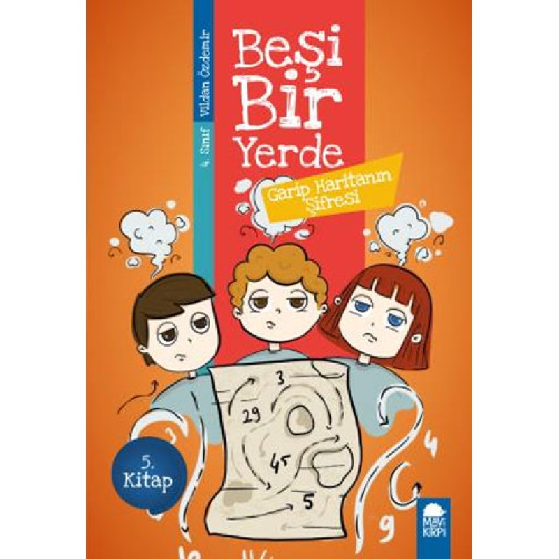 Beşi Bir Yerde 5. Kitap - Garip Haritanın Şifresi Beşi Bir Yerde 5. Kitap - Garip Haritanın Şifresi