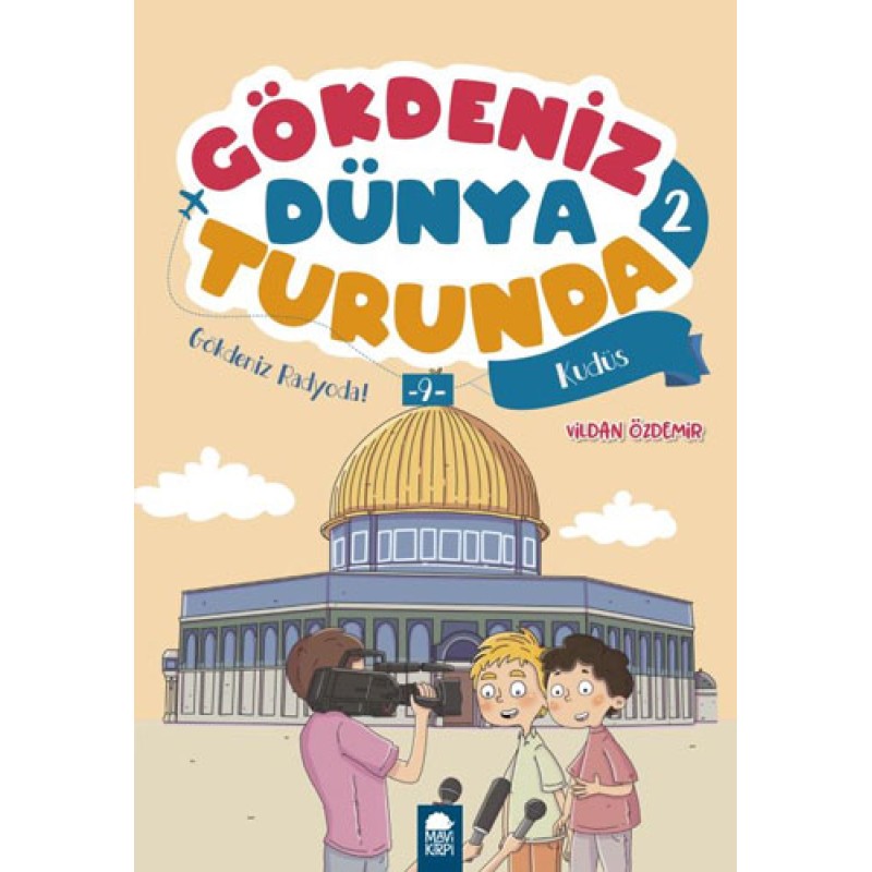 Gökdeniz Dünya Turunda 2 - Gökdeniz Radyoda! 9 Kudüs Gökdeniz Dünya Turunda 2 - Gökdeniz Radyoda! 9 Kudüs