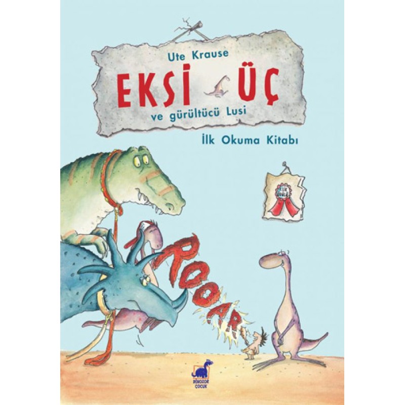 Eksi Üç ve Gürültücü Lusi Eksi Üç ve Gürültücü Lusi