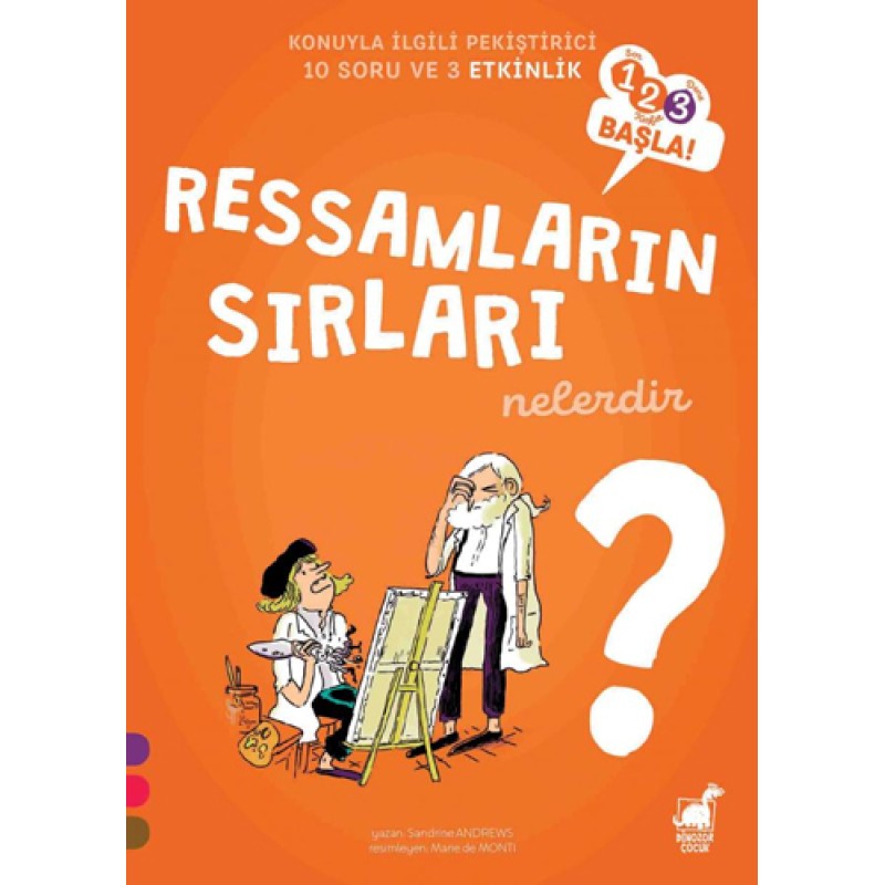 Ressamların Sırları Nelerdir? Ressamların Sırları Nelerdir?