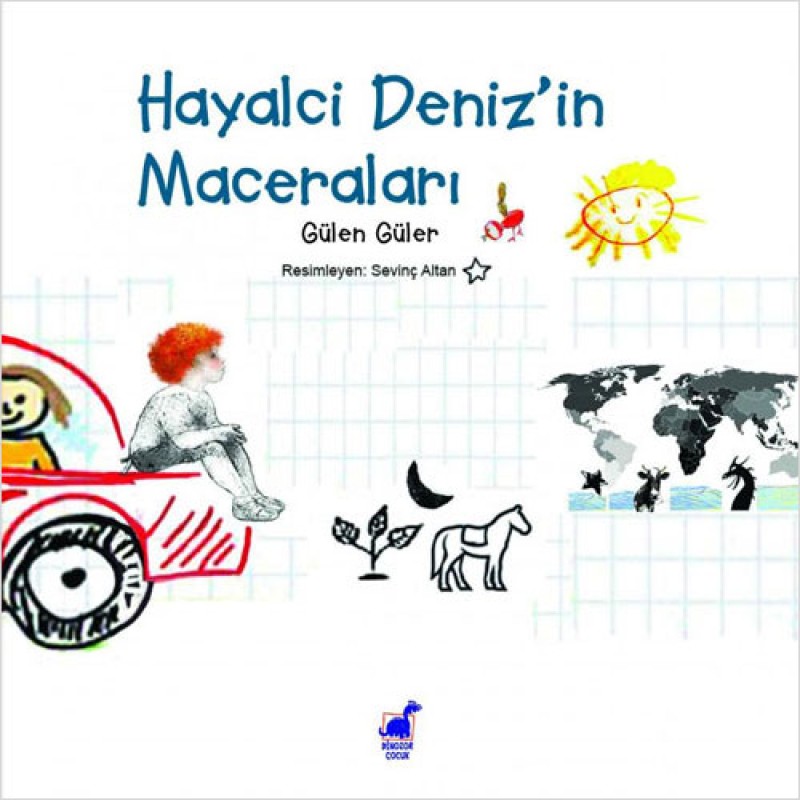 Hayalci Deniz'in Maceraları Hayalci Deniz'in Maceraları