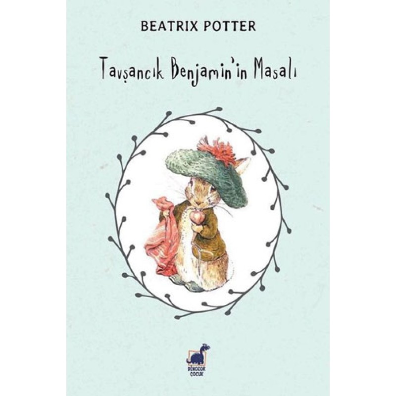Tavşancık Benjamin'in Masalı Tavşancık Benjamin'in Masalı