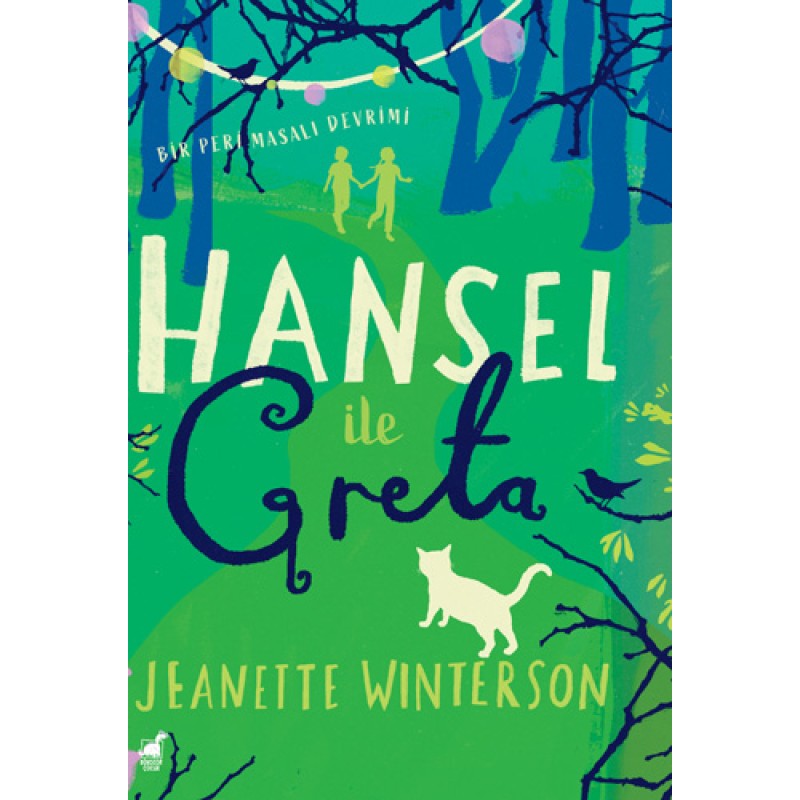 Hansel İle Greta Hansel İle Greta