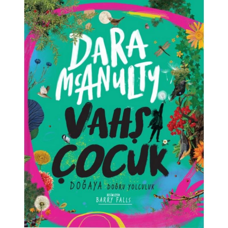 Vahşi Çocuk Vahşi Çocuk