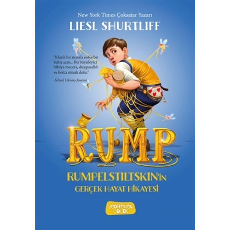 Rump - Rumpelstiltskin'in Gerçek Hayat Hikayesi (Ciltli) Rump - Rumpelstiltskin'in Gerçek Hayat Hikayesi (Ciltli)