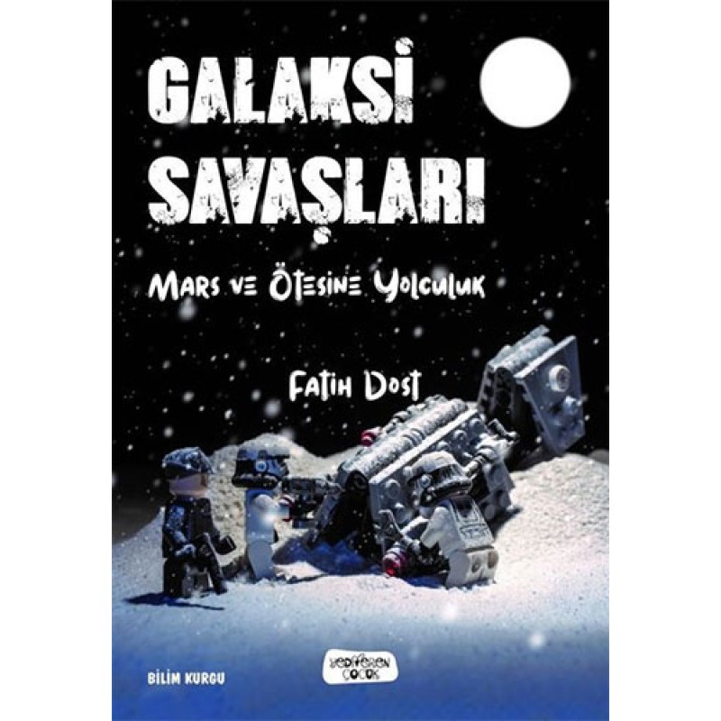 Galaksi Savaşları-Mars ve Ötesine Yolculuk Galaksi Savaşları-Mars ve Ötesine Yolculuk