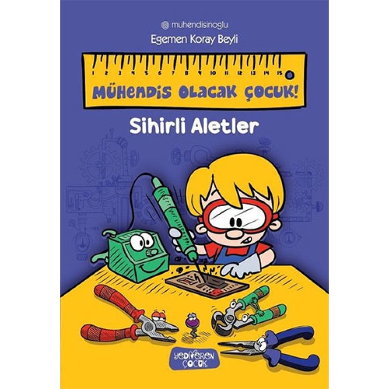 Mühendis Olacak Çocuk! - Sihirli Aletler Mühendis Olacak Çocuk! - Sihirli Aletler
