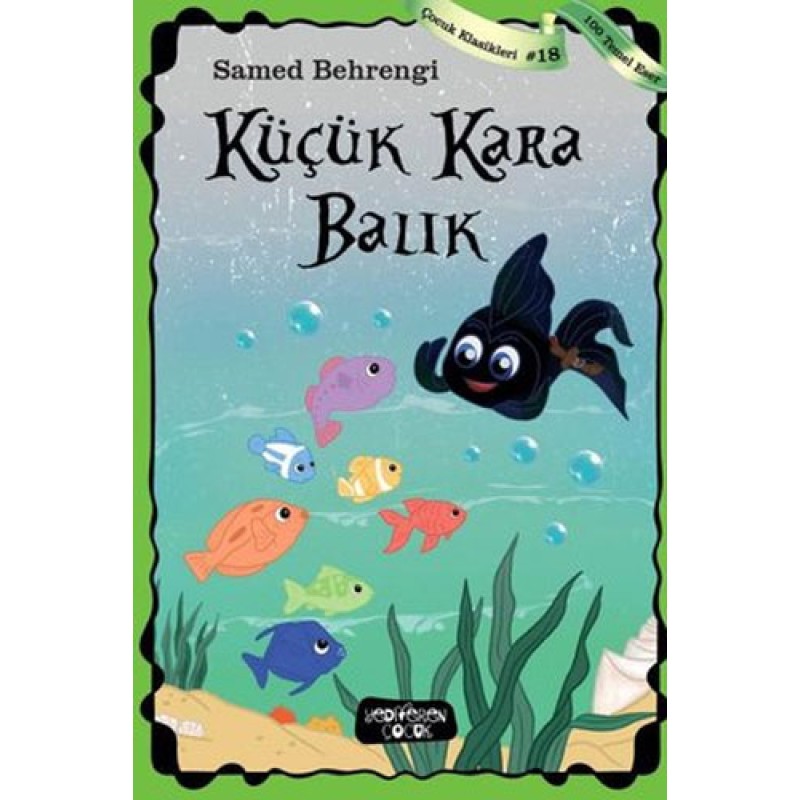 Küçük Kara Balık Küçük Kara Balık