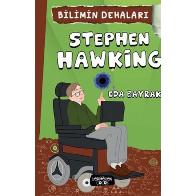 Bilimin Dehaları - Stephen Hawking