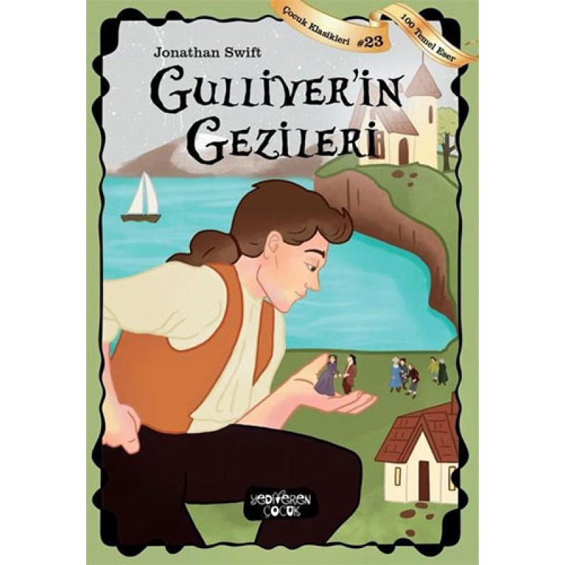 Guliver'in Gezileri Guliver'in Gezileri