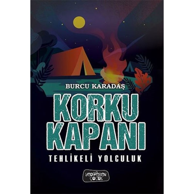 Korku Kapanı-Tehlikeli Yolculuk (Ciltli) Korku Kapanı-Tehlikeli Yolculuk (Ciltli)