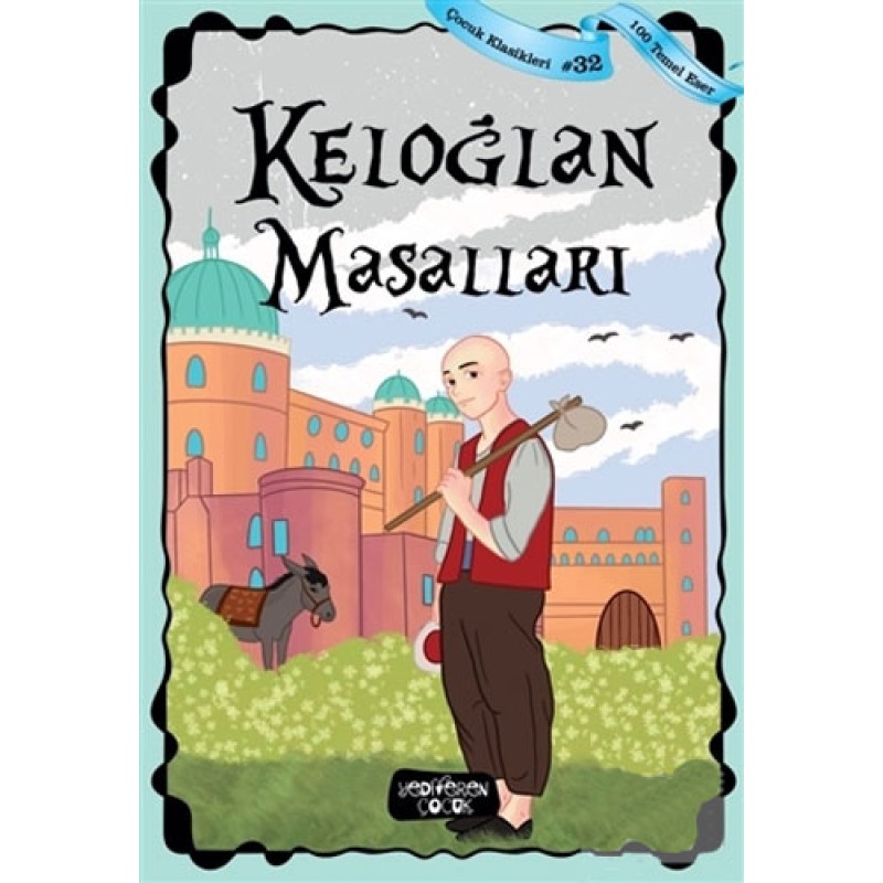 Keloğlan Masalları Keloğlan Masalları