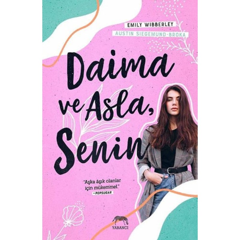 Daima ve Asla Senin Daima ve Asla Senin