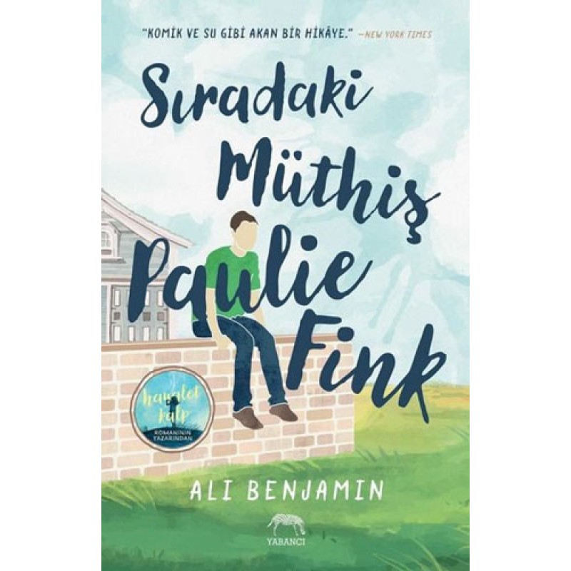 Sıradaki Müthiş Paulie Fink (Ciltli)