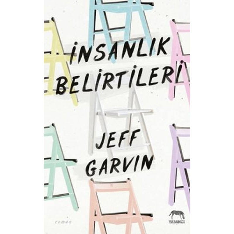 İnsanlık Belirtileri (Ciltli)