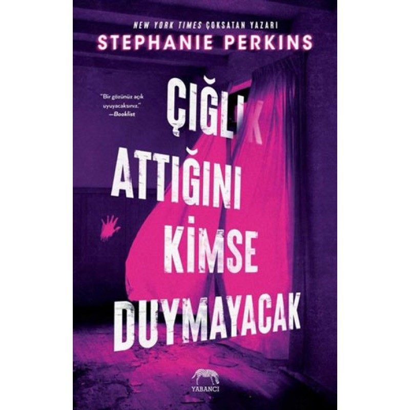 Çığlık Attığını Kimse Duymayacak (Ciltli)