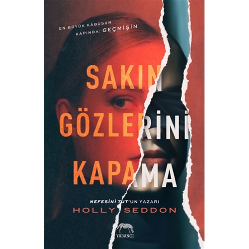 Sakın Gözlerini Kapama Sakın Gözlerini Kapama