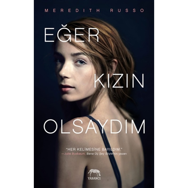 Eğer Kızın Olsaydım (Ciltli) Eğer Kızın Olsaydım (Ciltli)