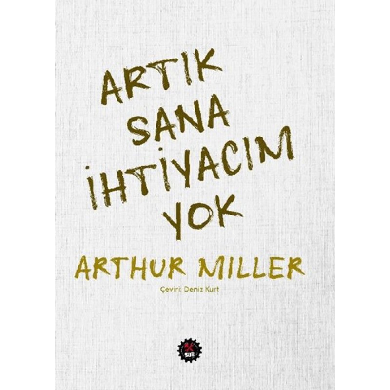 Artık Sana İhtiyacım Yok Artık Sana İhtiyacım Yok