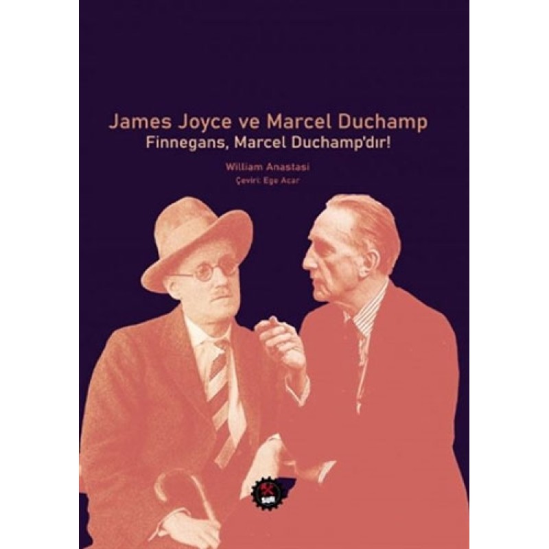 James Joyce ve Marcel Duchamp James Joyce ve Marcel Duchamp