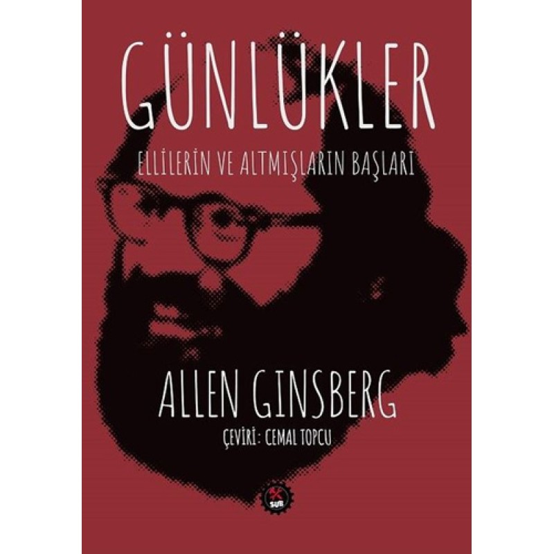 Günlükler: Ellilerin ve Altmışların Başları Günlükler: Ellilerin ve Altmışların Başları