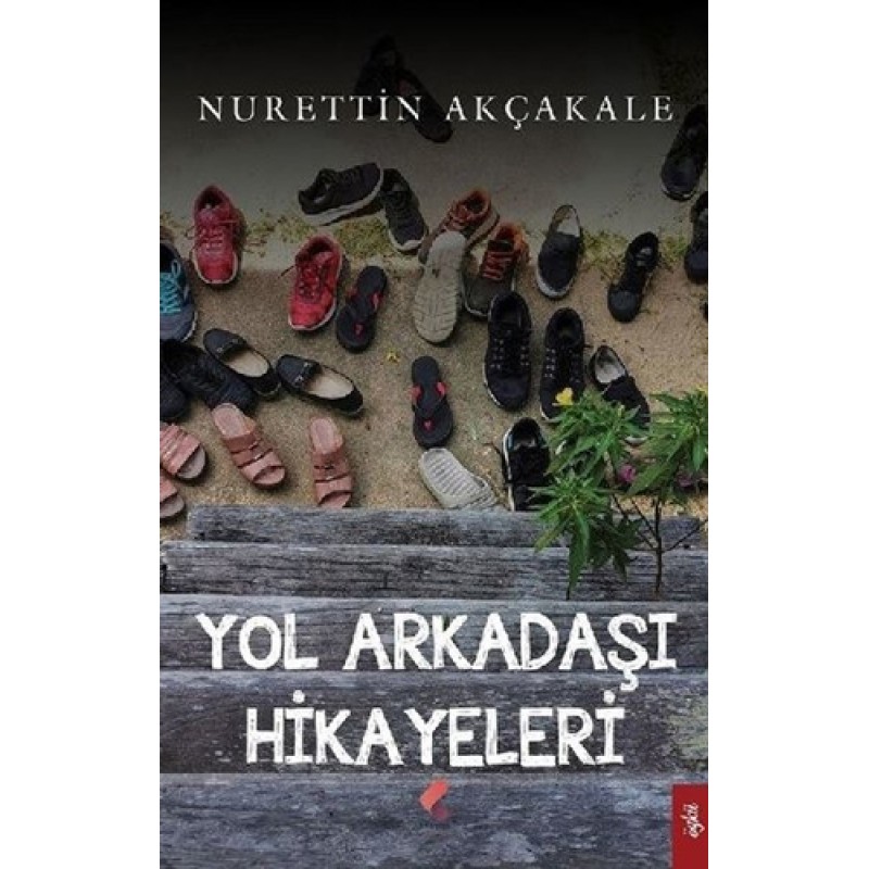 Yol Arkadaşı Hikayeleri Yol Arkadaşı Hikayeleri