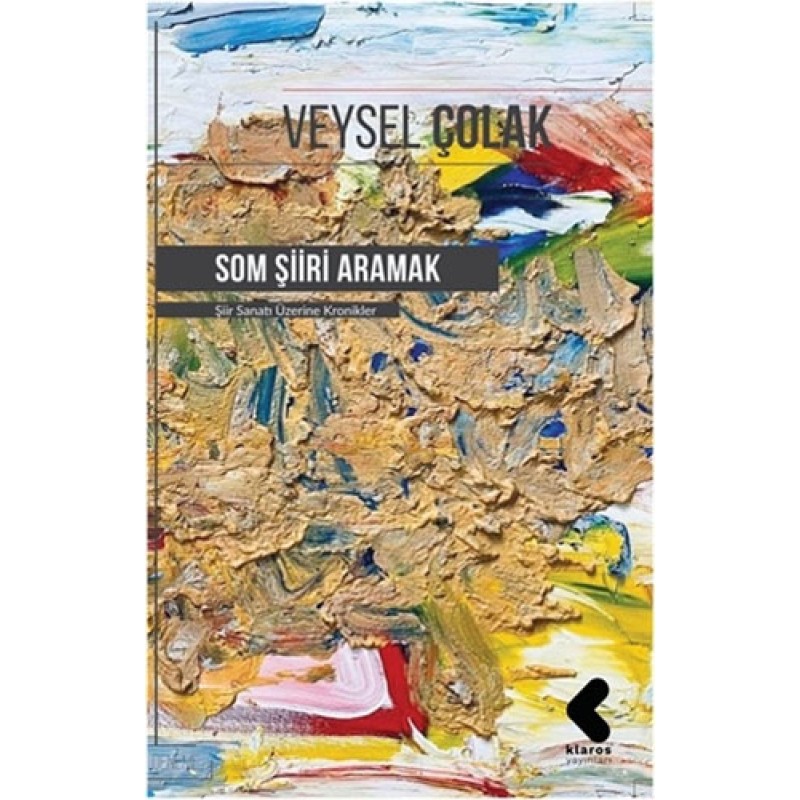 Som Şiiri Aramak Som Şiiri Aramak