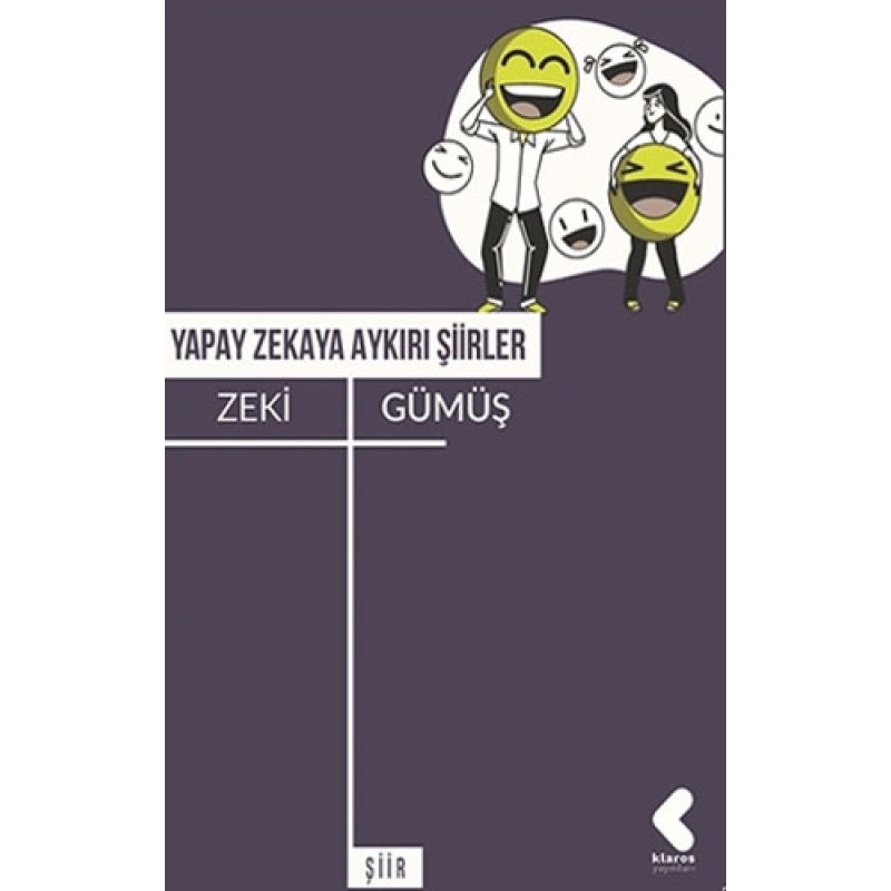 Yapay Zekaya Aykırı Şiirler Yapay Zekaya Aykırı Şiirler