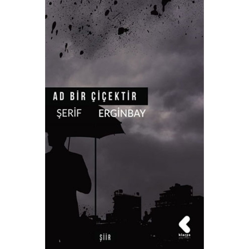 Ad Bir Çiçektir Ad Bir Çiçektir