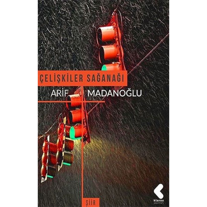 Çelişkiler Sağanağı Çelişkiler Sağanağı
