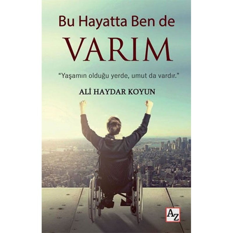 Bu Hayatta Ben de Varım