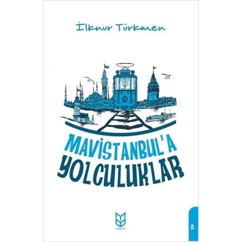 Mavistanbul'a Yolculuklar