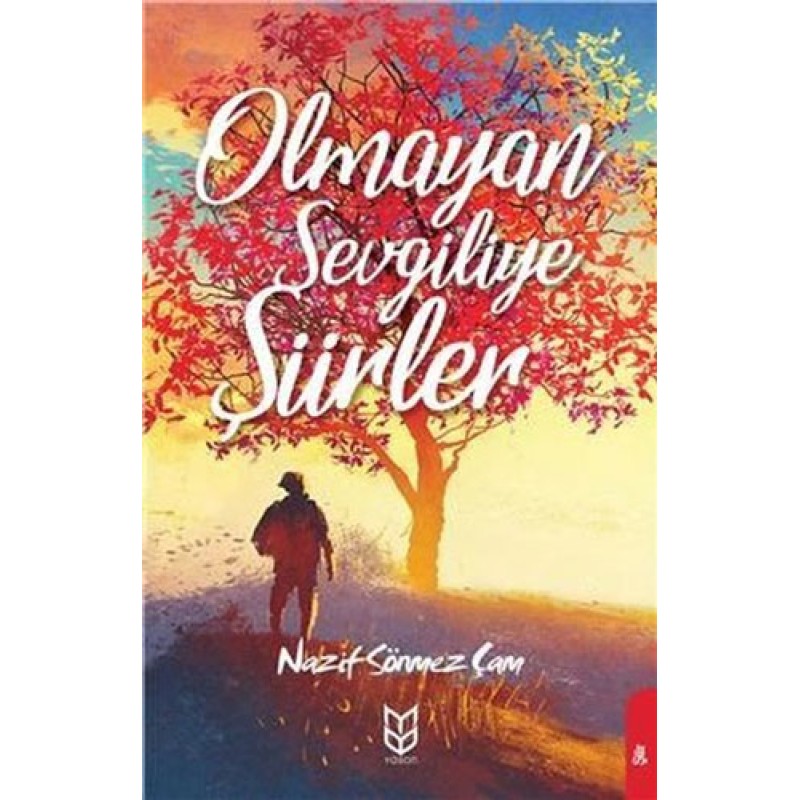 Olmayan Sevgiliye Şiirler Olmayan Sevgiliye Şiirler