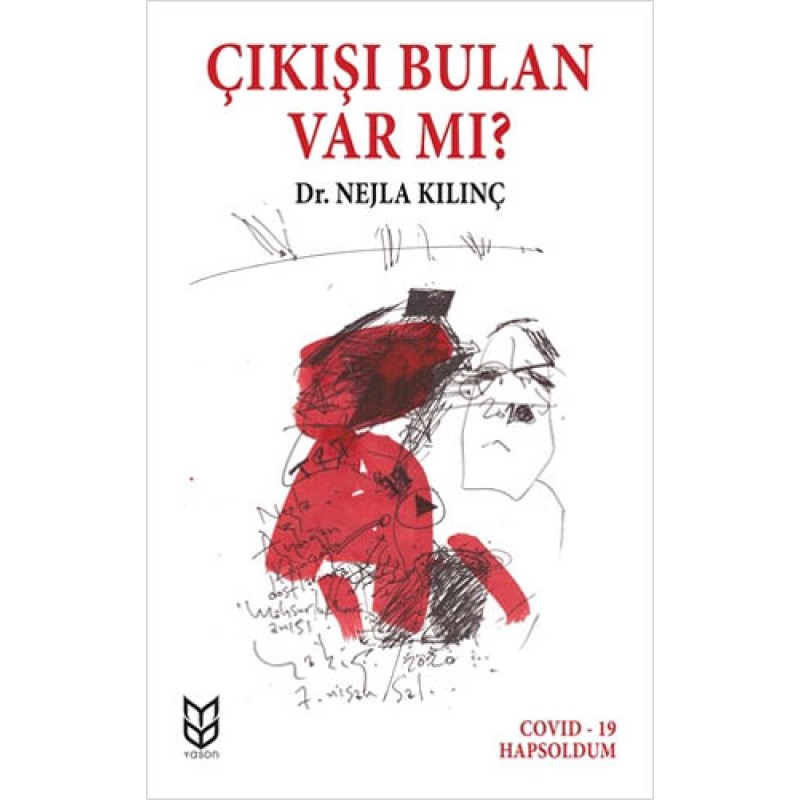 Çıkışı Bulan Var Mı ?