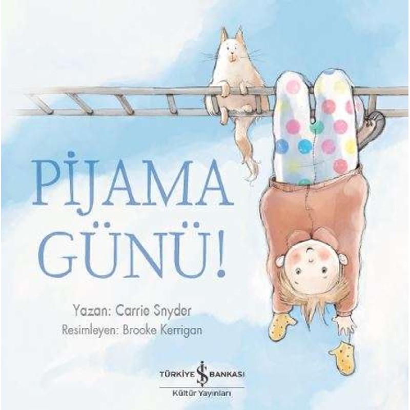 Pijama Günü! Pijama Günü!