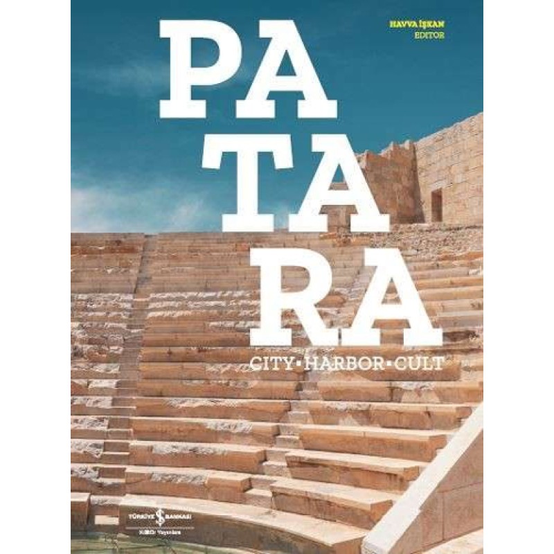 Patara City-Harbor-Cult (Ciltli) Patara City-Harbor-Cult (Ciltli)