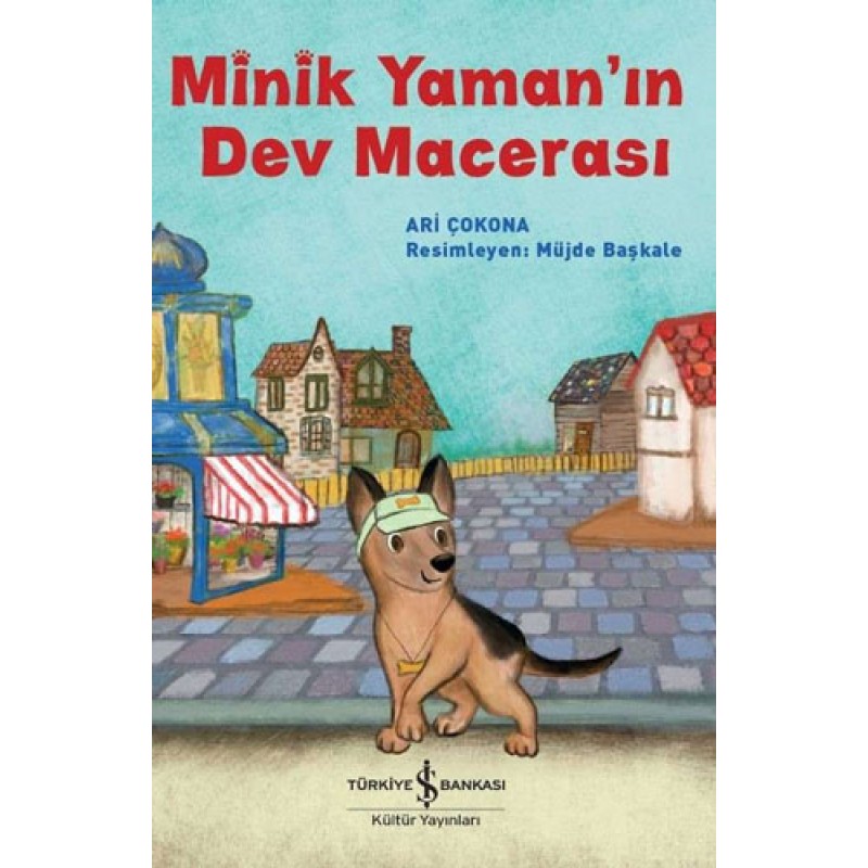 Minik Yaman'ın Dev Macerası Minik Yaman'ın Dev Macerası