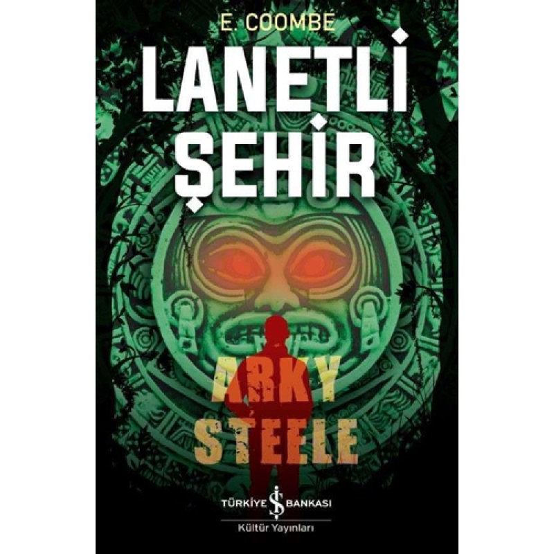 Lanetli Şehir - Arky Steele Lanetli Şehir - Arky Steele