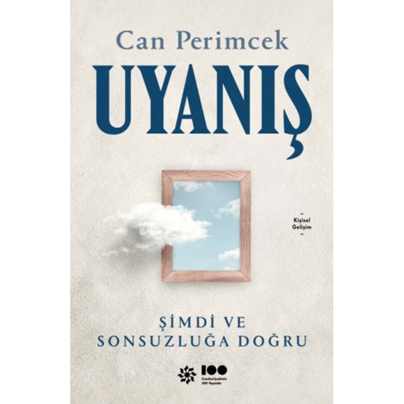 Uyanış - Şimdi ve Sonsuzluğa Doğru Uyanış - Şimdi ve Sonsuzluğa Doğru