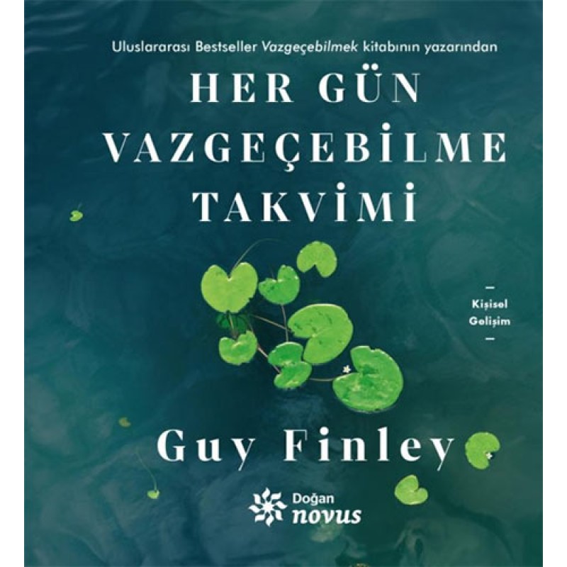 Her Gün Vazgeçebilme Takvimi Her Gün Vazgeçebilme Takvimi