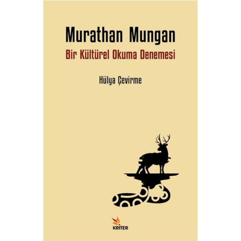 Murathan Mungan - Bir Kültürel Okuma Denemesi