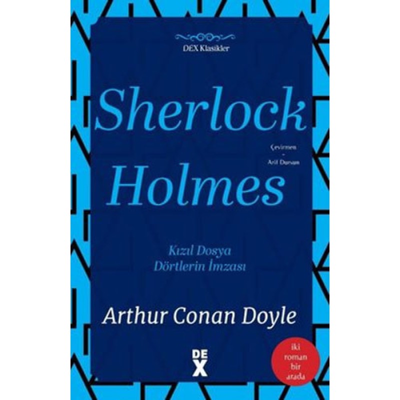Sherlock Holmes (İki Roman Bir Arada)