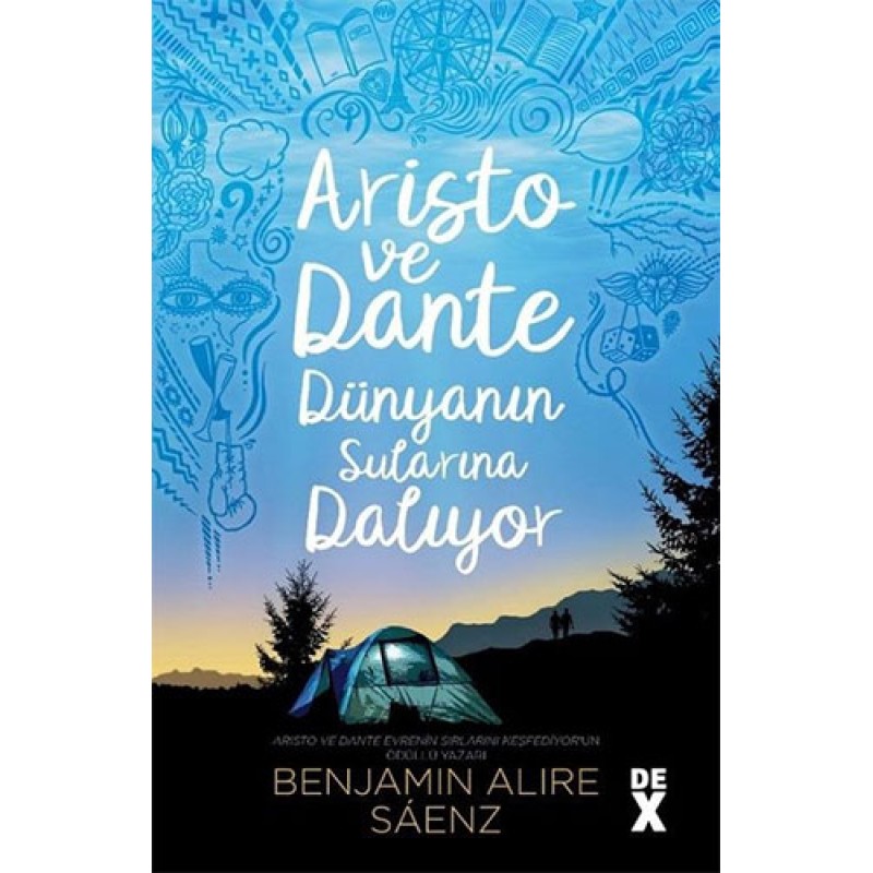 Aristo ve Dante Dünyanın Sularına Dalıyor Aristo ve Dante Dünyanın Sularına Dalıyor