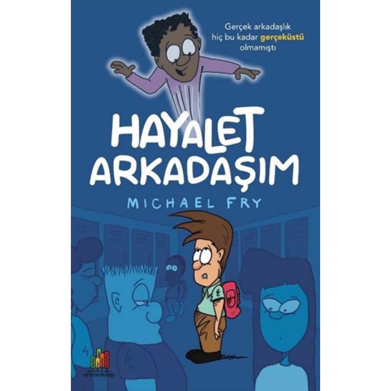 Hayalet Arkadaşım Hayalet Arkadaşım